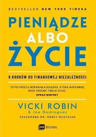 Ruch FIRE - Jak osiągnąć niezależność finansową i przejść na emeryturę wcześniej? 4 pieniadze albo zycie